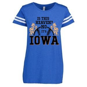 Is This Heaven No It’s Iowa Baseball Field Of Dreams Enza Ladies Jersey Football T-Shirt