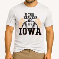 Is This Heaven No It’s Iowa Baseball Field Of Dreams Performance Shirt