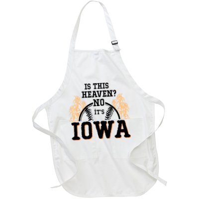 Is This Heaven No It’s Iowa Baseball Field Of Dreams Apron