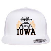 Is This Heaven No It’s Iowa Baseball Field Of Dreams Flatbill Hat