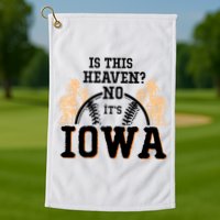 Is This Heaven No It’s Iowa Baseball Field Of Dreams Golf Towel