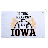 Is This Heaven No It’s Iowa Baseball Field Of Dreams Grommeted Golf Towel