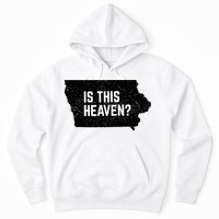Is This Heaven No It’s Iowa Baseball Field Of Dreams Hoodie
