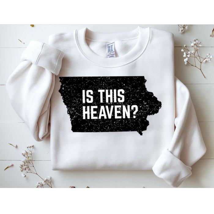 Is This Heaven No It’s Iowa Baseball Field Of Dreams Sweatshirt
