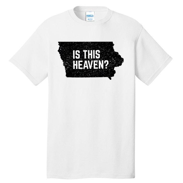 Is This Heaven No It’s Iowa Baseball Field Of Dreams Tall T-Shirt