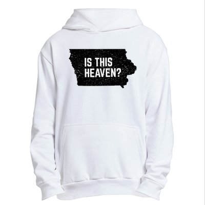 Is This Heaven No It’s Iowa Baseball Field Of Dreams Urban Pullover Hoodie