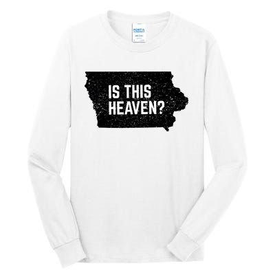 Is This Heaven No It’s Iowa Baseball Field Of Dreams Tall Long Sleeve T-Shirt