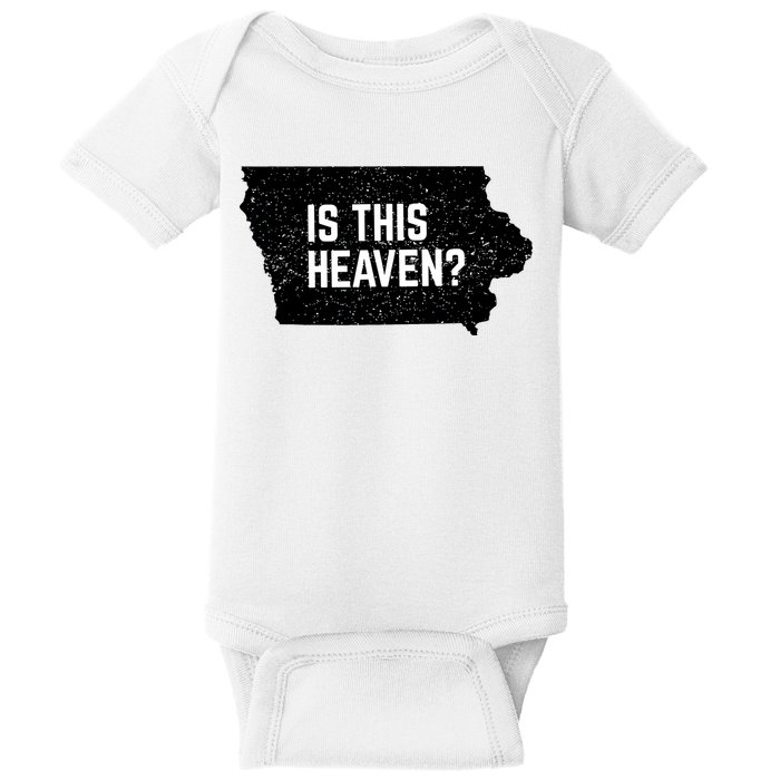 Is This Heaven No It’s Iowa Baseball Field Of Dreams Baby Bodysuit