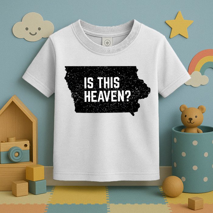Is This Heaven No It’s Iowa Baseball Field Of Dreams Toddler T-Shirt