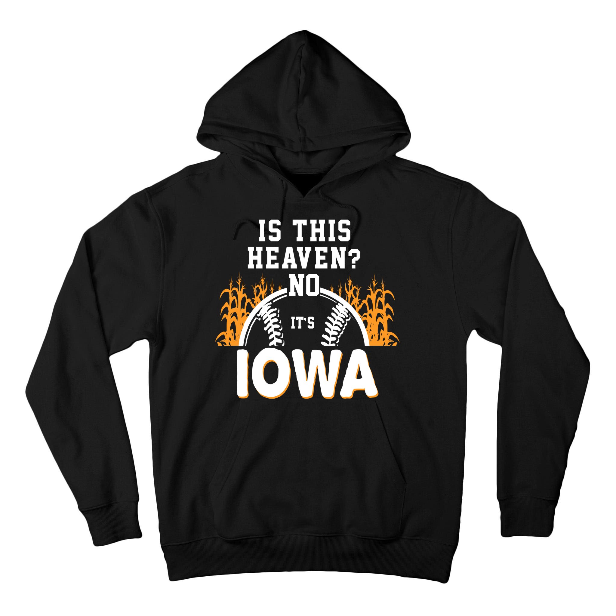 Is This Heaven No It's Iowa Baseball Tall Hoodie