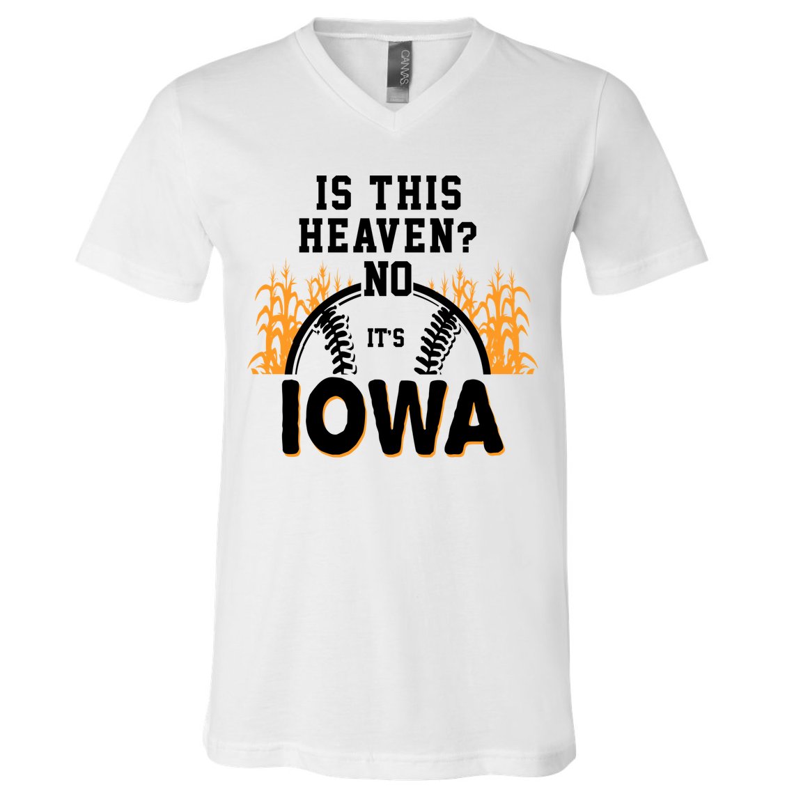 Is This Heaven No It's Iowa Baseball V-Neck T-Shirt