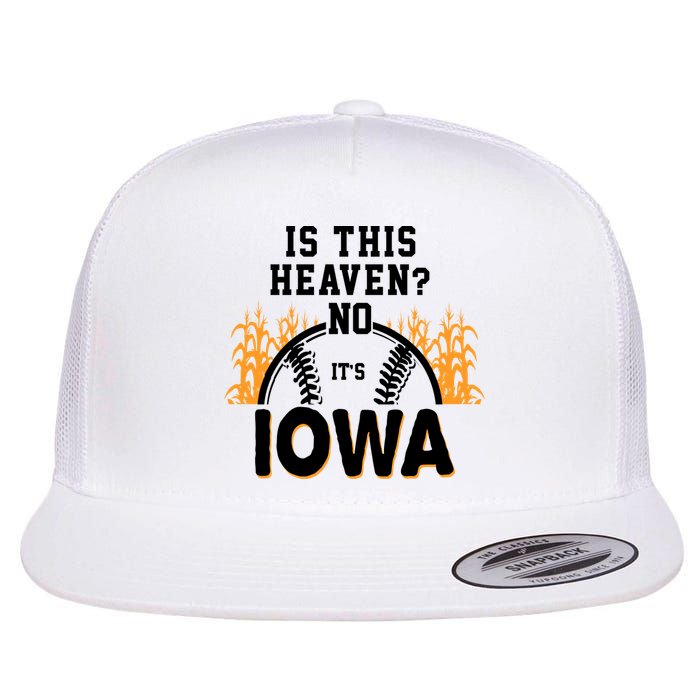 Is This Heaven No It's Iowa Baseball Flatbill Hat