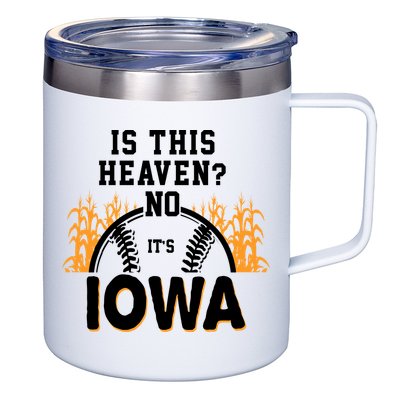 Is This Heaven No It's Iowa Baseball 12oz Stainless Steel Coffee Mug