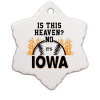 Is This Heaven No It's Iowa Baseball Ceramic Star Ornament