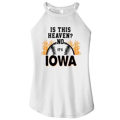 Is This Heaven No It's Iowa Baseball Women’s Perfect Tri Rocker Tank