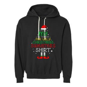 ItS Too Hot For Ugly Christmas Funny Xmas Garment-Dyed Fleece Hoodie