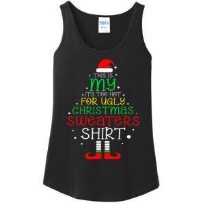 ItS Too Hot For Ugly Christmas Funny Xmas Ladies Essential Tank