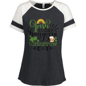 Irish Today Hungover Tomorrow Saint Patrick's Day Drinking Enza Ladies Jersey Colorblock Tee