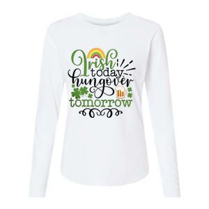 Irish Today Hungover Tomorrow Saint Patrick's Day Drinking Womens Cotton Relaxed Long Sleeve T-Shirt