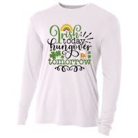 Irish Today Hungover Tomorrow Saint Patrick's Day Drinking Cooling Performance Long Sleeve Crew