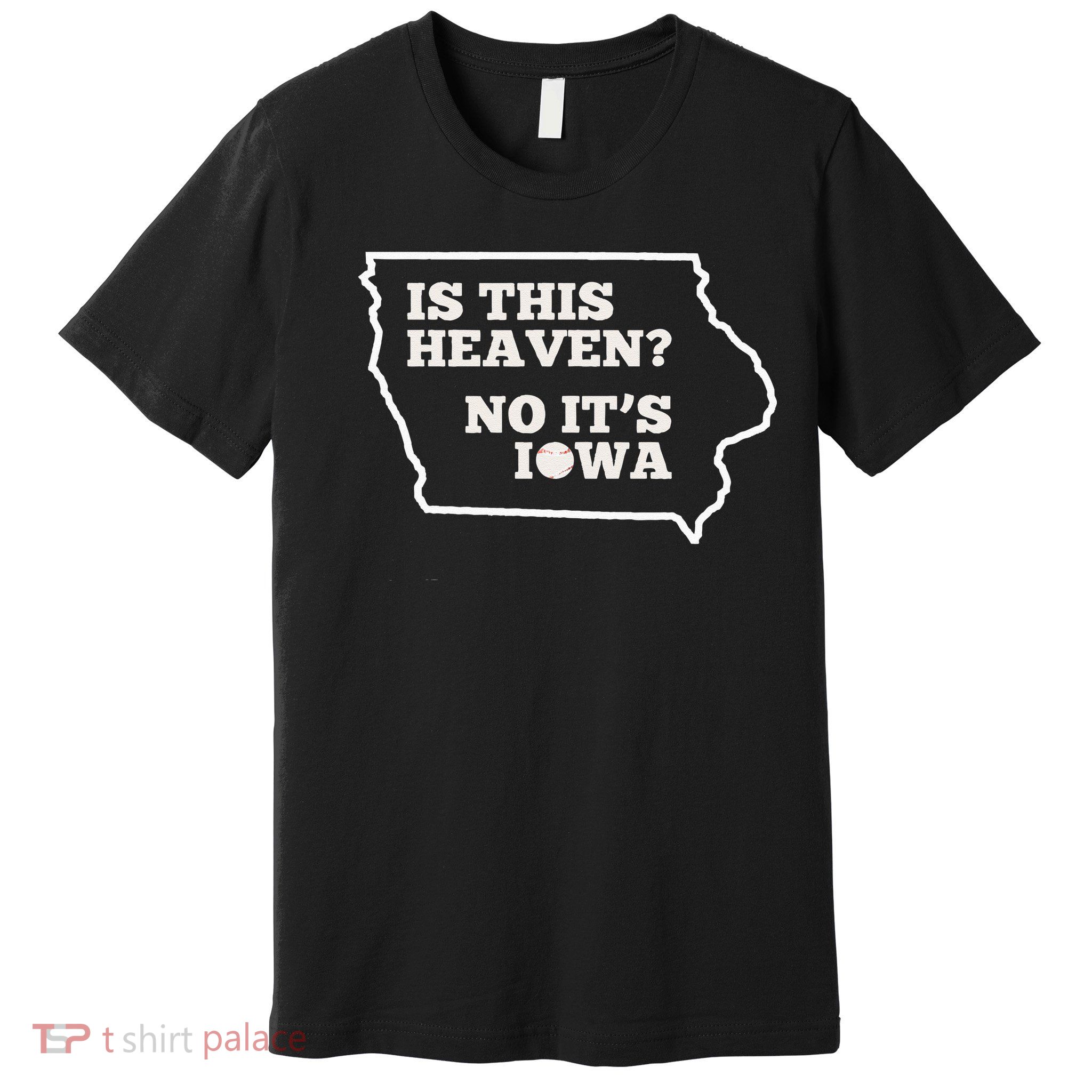 Is This Heaven No It's Iowa State Baseball Baseball Field Premium T-Shirt