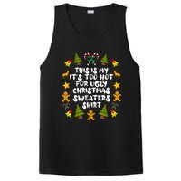 Its Too Hot For Ugly Christmas Sweaters Funny Xmas PJs Man PosiCharge Competitor Tank