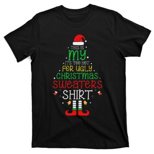 ItS Too Hot For Ugly Christmas Funny Xmas Women T-Shirt