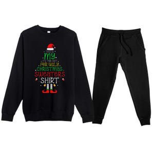 ItS Too Hot For Ugly Christmas Funny Xmas Women Premium Crewneck Sweatsuit Set