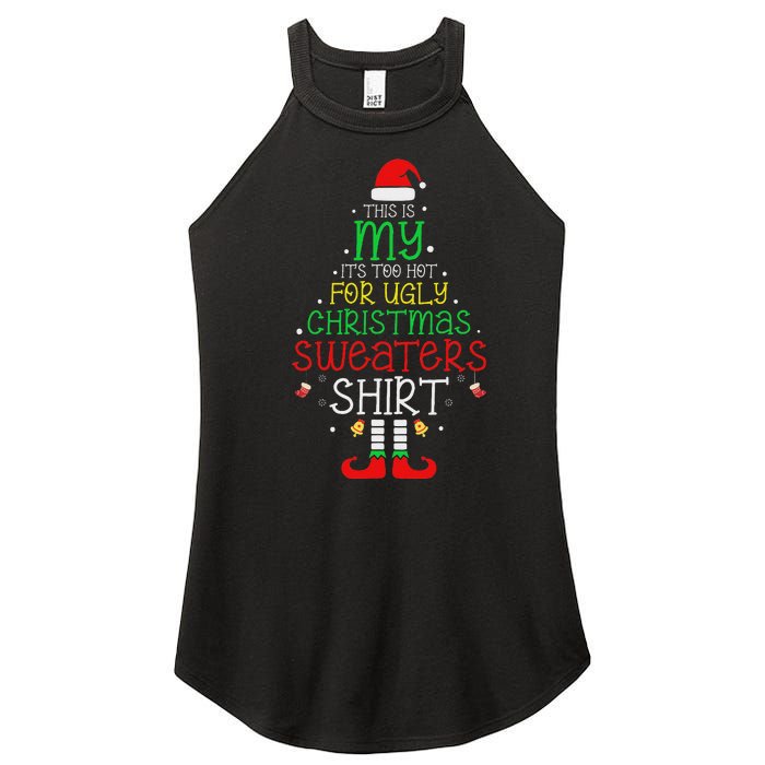 ItS Too Hot For Ugly Christmas Funny Xmas Women Women's Perfect Tri Rocker Tank