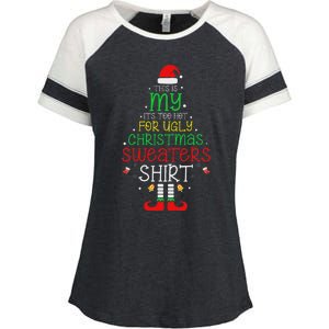 ItS Too Hot For Ugly Christmas Funny Xmas Women Enza Ladies Jersey Colorblock Tee