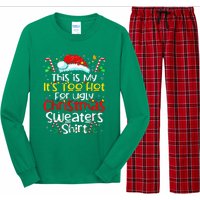 ItS Too Hot For Ugly Christmas Funny Xmas Long Sleeve Pajama Set