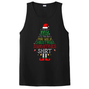 ItS Too Hot For Ugly Christmas Funny Xmas PosiCharge Competitor Tank