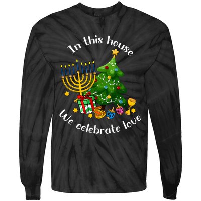 In This House We Celebrate Love Teacher Christmas Tie-Dye Long Sleeve Shirt