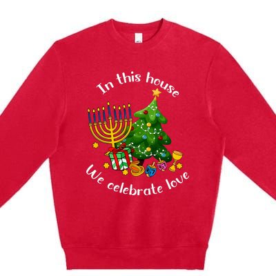 In This House We Celebrate Love Teacher Christmas Premium Crewneck Sweatshirt