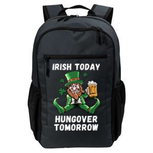 IRISH TODAY HUNGOVER TOMORROW ST PATRICKS DAY Daily Commute Backpack