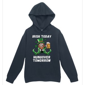 IRISH TODAY HUNGOVER TOMORROW ST PATRICKS DAY Urban Pullover Hoodie