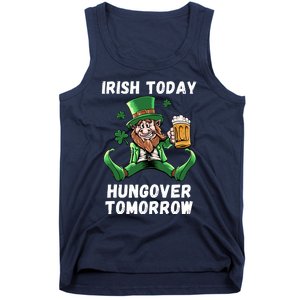 IRISH TODAY HUNGOVER TOMORROW ST PATRICKS DAY Tank Top