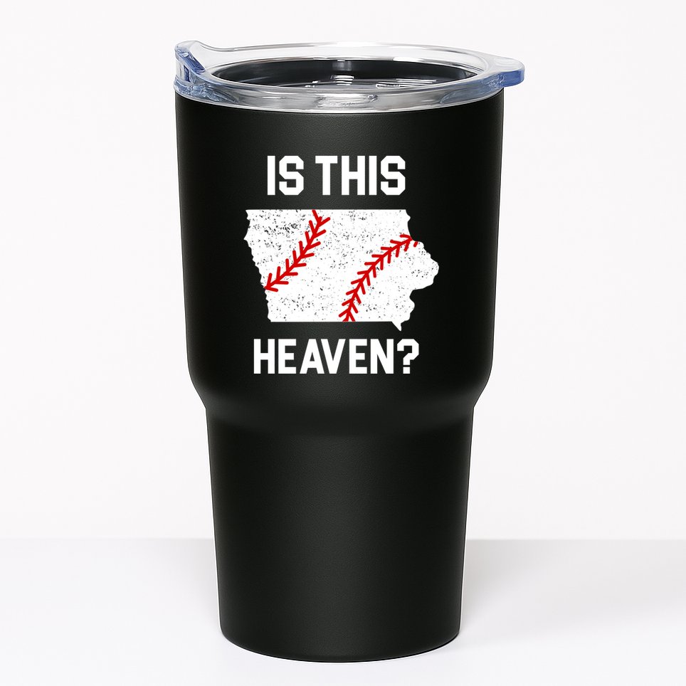 Is This Heaven Iowa Baseball Tumbler