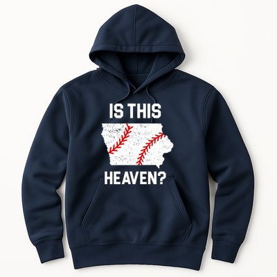 Is This Heaven Iowa Baseball Hoodie