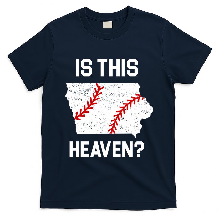 Is This Heaven Iowa Baseball T-Shirt
