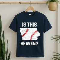 Is This Heaven Iowa Baseball T-Shirt