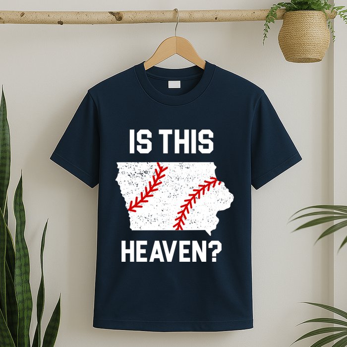 Is This Heaven Iowa Baseball T-Shirt