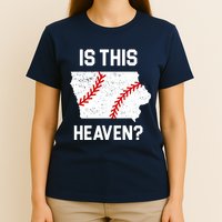 Is This Heaven Iowa Baseball T-Shirt