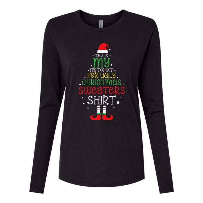 It's Too Hot For Ugly Christmas funny holiday Womens Cotton Relaxed Long Sleeve T-Shirt