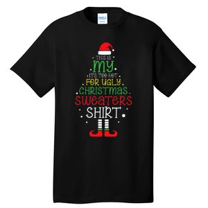 It's Too Hot For Ugly Christmas funny holiday Tall T-Shirt