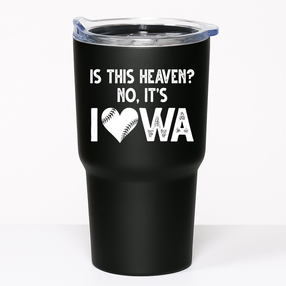 Is This Heaven No It's Iowa Baseball Lover Tumbler
