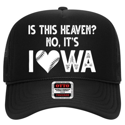 Is This Heaven No It's Iowa Baseball Lover Trucker Hat