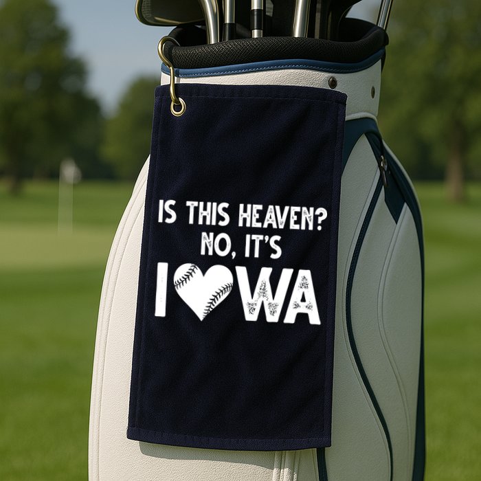 Is This Heaven No It's Iowa Baseball Lover Golf Towel