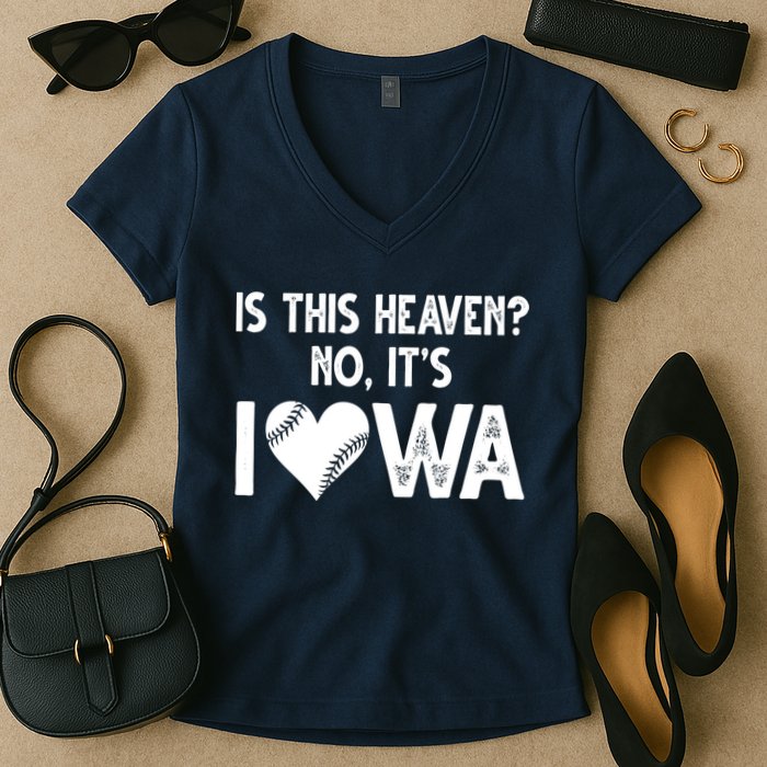 Is This Heaven No It's Iowa Baseball Lover Women's V-Neck T-Shirt