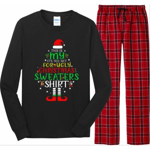 ItS Too Hot For Ugly Christmas Funny Xmas Long Sleeve Pajama Set